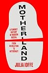 Motherland: A Fem...