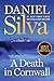 A Death in Cornwall (Gabriel Allon, #24)