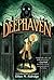 Deephaven: A Gothic Middle Grade Novel of Secrets, Shadows, and Unraveling Darkness at Deephaven Academy (Deephaven Mystery, 1)