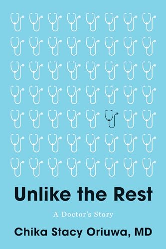 Unlike the Rest: A Doctor's Story (Hardcover)