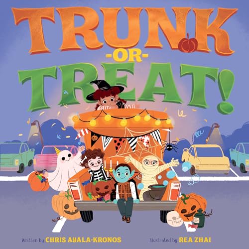 Trunk-or-Treat: A Festive Rhyming Picture Book about Decorated Cars, Trucks, and Community Fun for Kids (Hardcover)