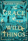 The Grace of Wild...