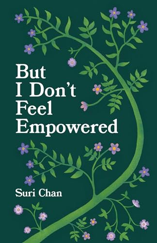 But I Don't Feel Empowered (Paperback)
