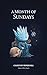 A Month of Sundays