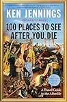 100 Places to See...