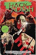 Hack/Slash Deluxe Hardcover Volume 4