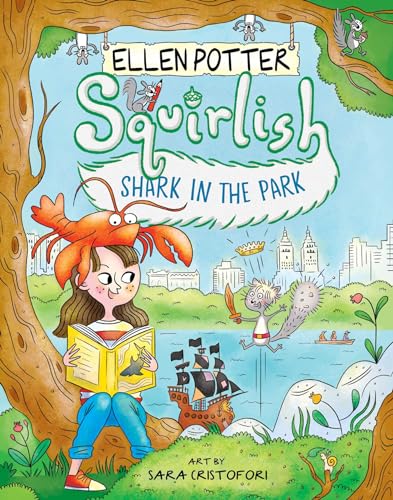 Shark in the Park (Squirlish, #2)