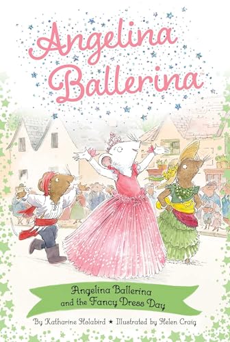 Angelina Ballerina and the Fancy Dress Day (Paperback)