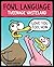 Fowl Language: Tweenage Was...