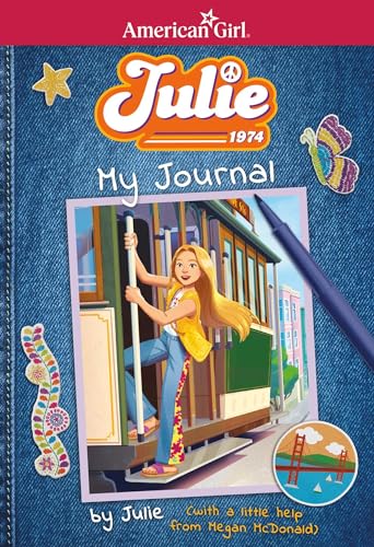 Julie: My Journal (American Girl® Historical Characters)