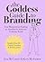 The Goddess Guide to Branding by Jane McCarthy