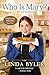 Who Is Mary? (Stepping Stones #1) by Linda Byler