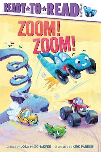 Zoom! Zoom!: Ready-to-Read Ready-to-Go! (Paperback)