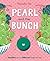 Pearl and Her Bunch by Momoko Abe