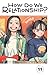 How Do We Relationship?, Vol. 11