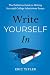 Write Yourself In: The Defi...