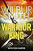 Warrior King
