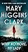 Weep No More, My Lady by Mary Higgins Clark