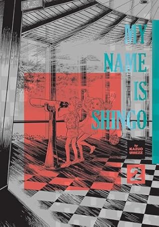 My Name Is Shingo: The Perfect Edition, Vol. 2