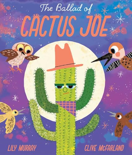 The Ballad of Cactus Joe (Hardcover)