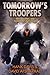 Tomorrow's Troopers by David Afsharirad