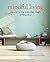 Mindful Living: A guide to ...