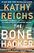 The Bone Hacker (Temperance Brennan, #22)