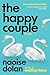 The Happy Couple: A Novel