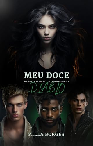 Meu Doce Diablo: Um Harém Reverso com Demônios da Ira (Portuguese Edition)