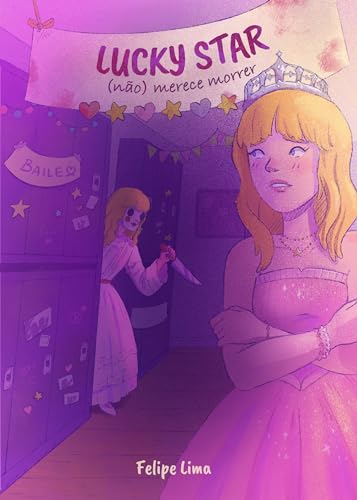Lucky Star (Não) Merece Morrer (Portuguese Edition)