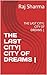 THE LAST CITY| CITY OF DREA...