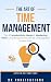 The Art of Time Managment: ...