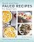 Quick and Easy Paleo Recipes for Beginners: Primal Foods from the Global Kitchen