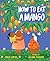 How to Eat a Mango by Paola  Santos