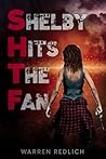 Shelby Hits The Fan