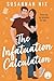The Infatuation Calculation (Chemistry Lessons #6)