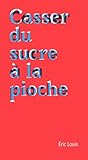 Casser du sucre à la pioche (NED 2024): Chroniques de la mort au travail