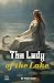 The Lady of the Lake