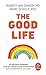 The Good Life: Ce que nous apprend la plus longue étude scientifique sur le bonheur et la santé