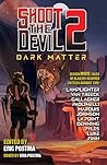 Shoot the Devil 2: Dark Matter Shoot the Devil 2: Dark Matter