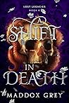 A Shift in Death (Lost Legacies #6)