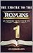 The Epistle To The Romans by James Ashley