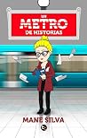 Un metro de histo...