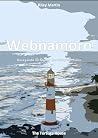 Webnamoro: Navegando no Mundo das Relações Online (Perspectivas sobre Relacionamentos por Riley Martin) (Portuguese Edition)