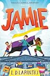 Jamie by L.D. Lapinski