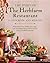 The Spirit of The Herbfarm Restaurant: A Cookbook and Memoir: With More Than 100 Recipes, Tips, and Techniques from America's First Farm-to-Table Restaurant