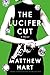 The Lucifer Cut: A Novel