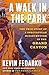 A Walk in the Park: The True Story of a Spectacular Misadventure in the Grand Canyon