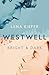 Bright & Dark (Westwell #2)