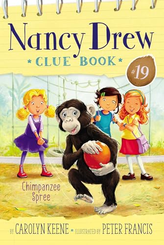 Chimpanzee Spree (Nancy Drew Clue Book)